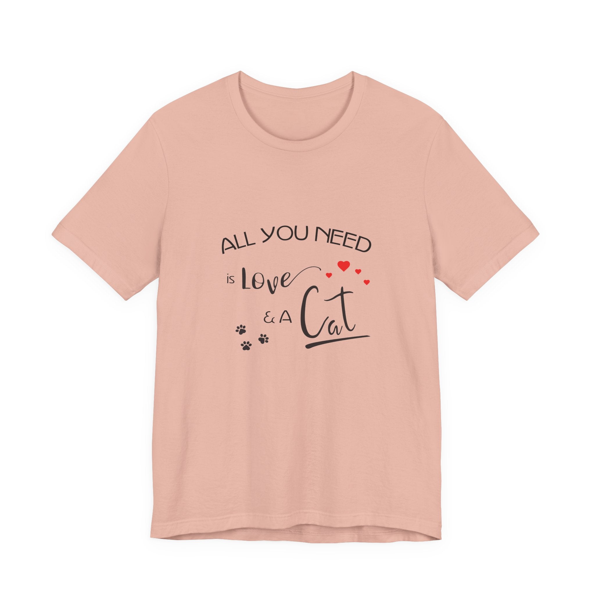 All You Need Is Love and a Cat Graphic Tee