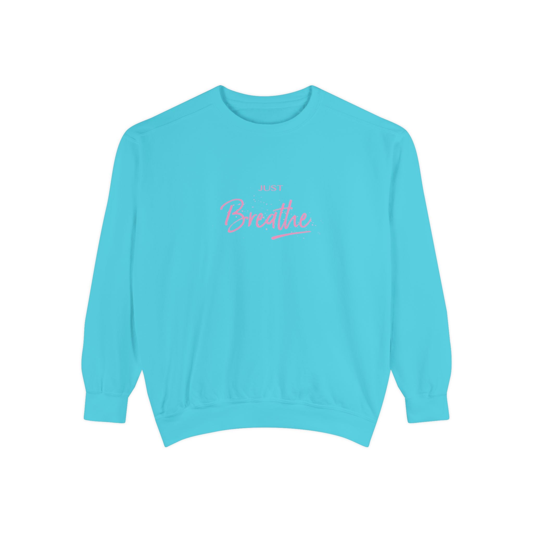 Just Breathe Zen Yoga Graphic Sweatshirt - Unisex Garment-Dyed Sweatshirt