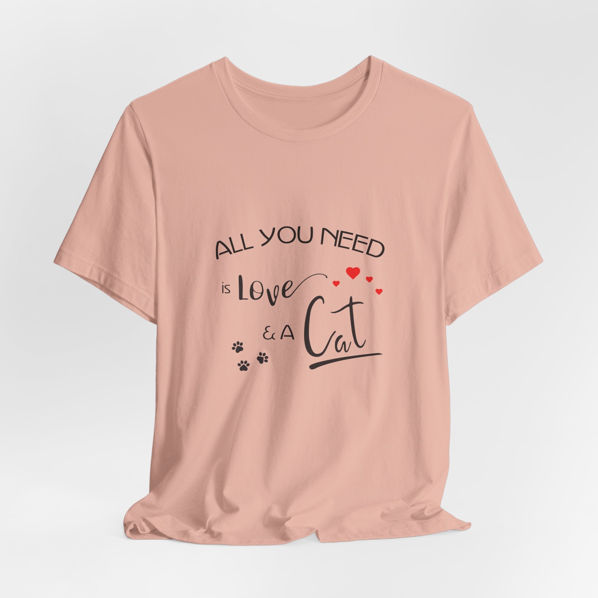 All You Need Is Love and a Cat Graphic Tee
