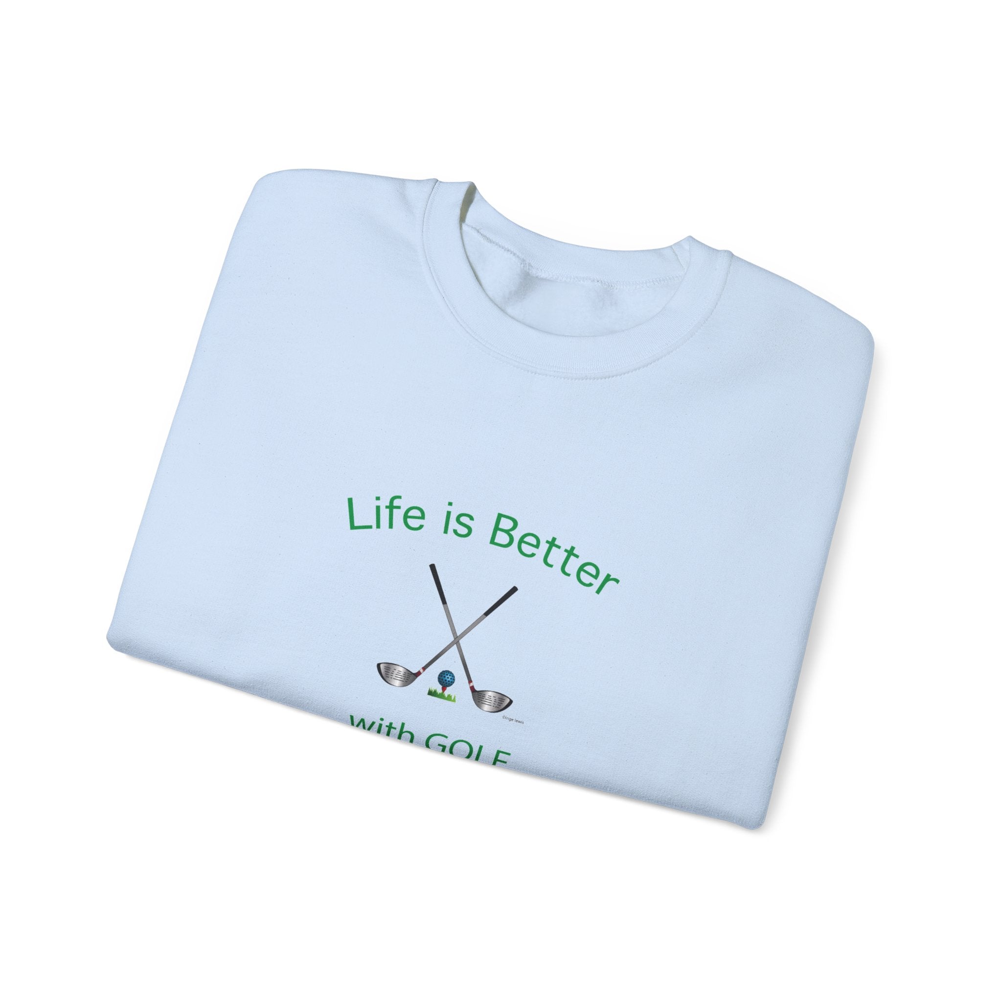 Life Is Better with Golf Graphic Unisex Heavy Blend™ Crewneck Sweatshirt