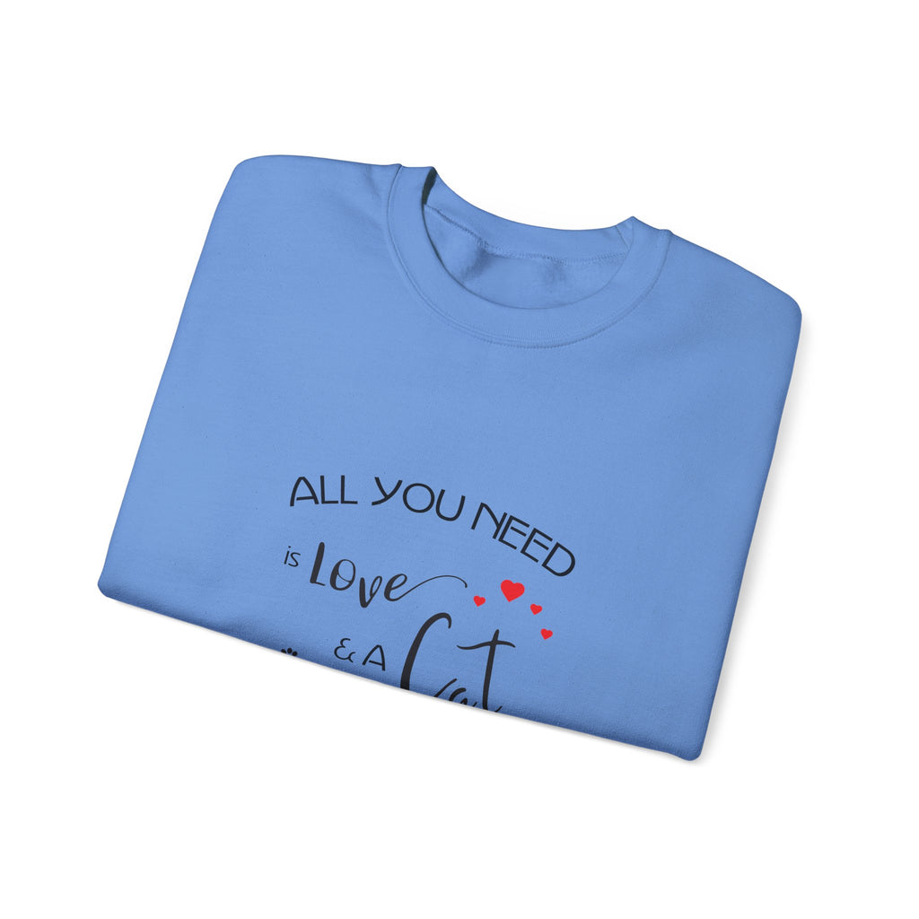 All You Need Is Love and a Cat Graphic Sweatshirt - Unisex Heavy Blend™ Crewneck Sweatshirt
