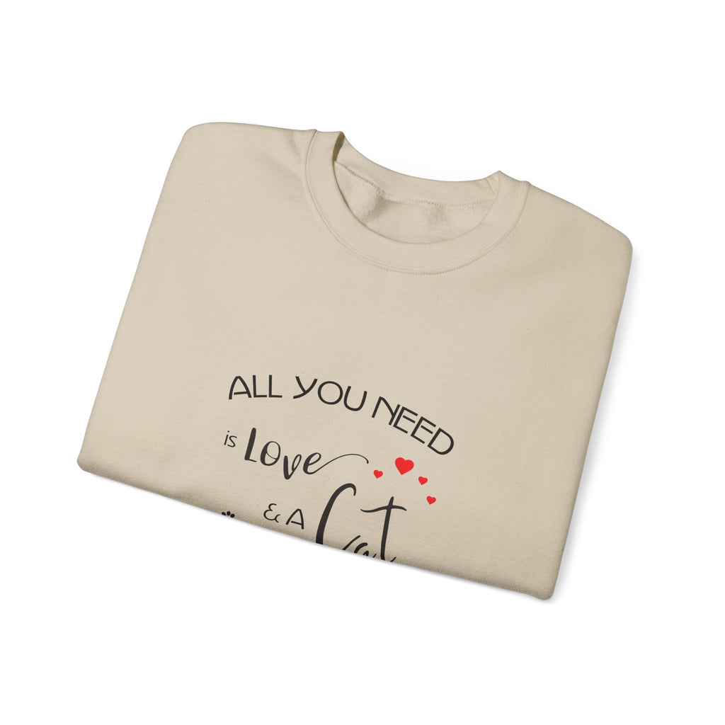 All You Need Is Love and a Cat Graphic Sweatshirt - Unisex Heavy Blend™ Crewneck Sweatshirt