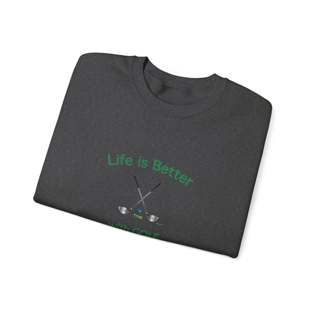 Life Is Better with Golf Graphic Unisex Heavy Blend™ Crewneck Sweatshirt